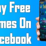 How to Play Facebook Free Games on Mobile