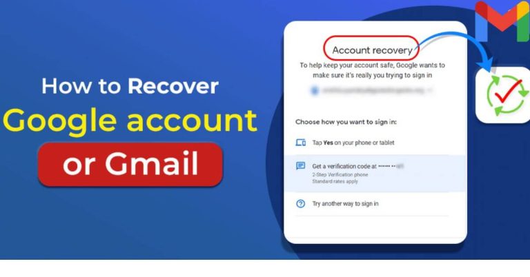 How to recover your Google Account or Gmail