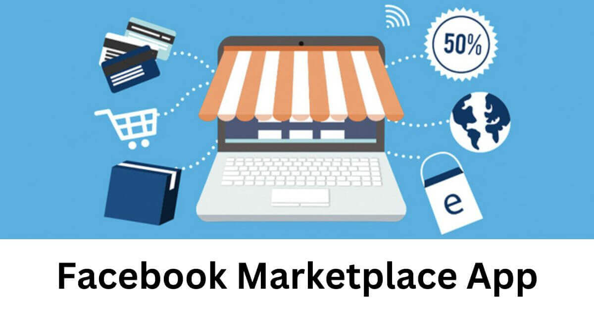 Facebook Marketplace App