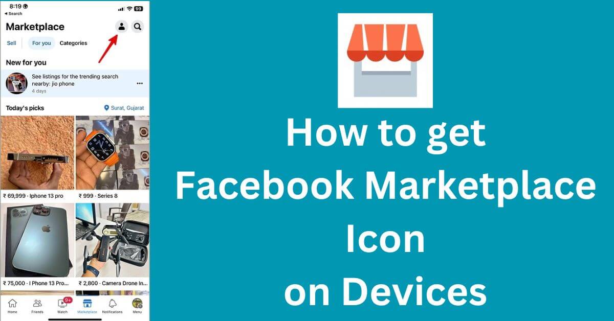 How to Get Facebook Marketplace Icon on Mobile Devices