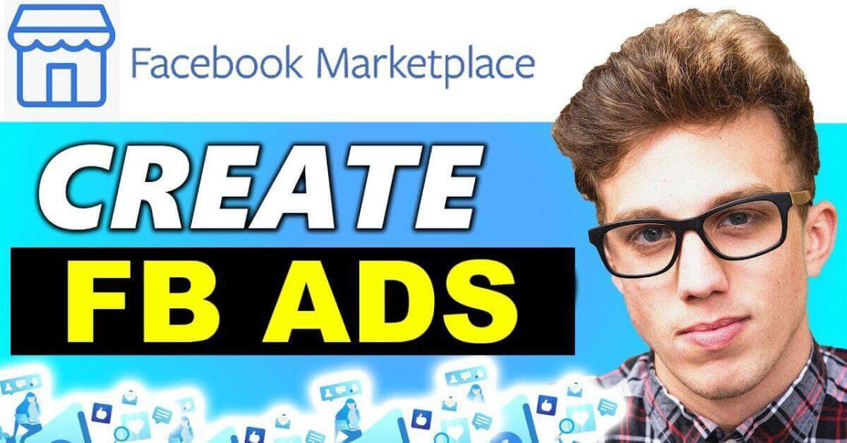 How to Place an Ad on Facebook Marketplace
