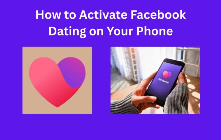How to Activate Facebook Dating on Your Phone
